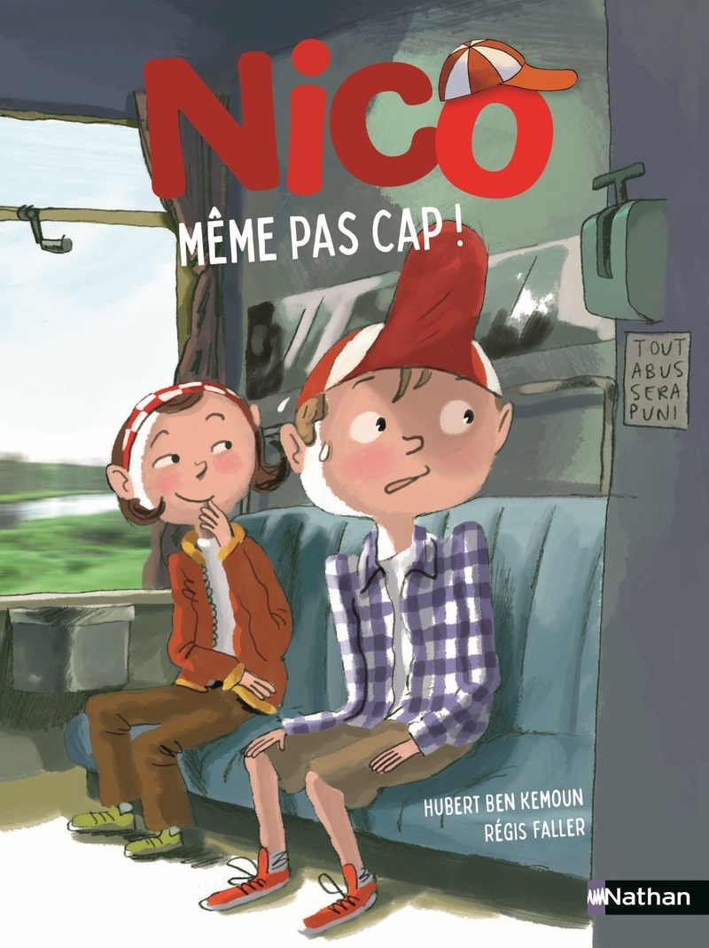Nico : Même pas cap ! - Hubert Ben Kemoun - NATHAN