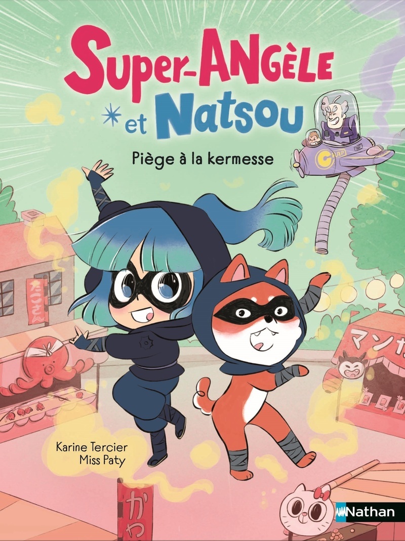 Super-Angèle et Natsou - Piège à la kermesse - Karine Tercier - NATHAN