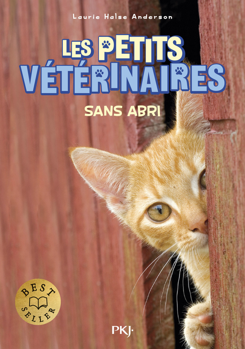 Les petits vétérinaires - Tome 2 Sans abri - Laurie Halse Anderson - POCKET JEUNESSE