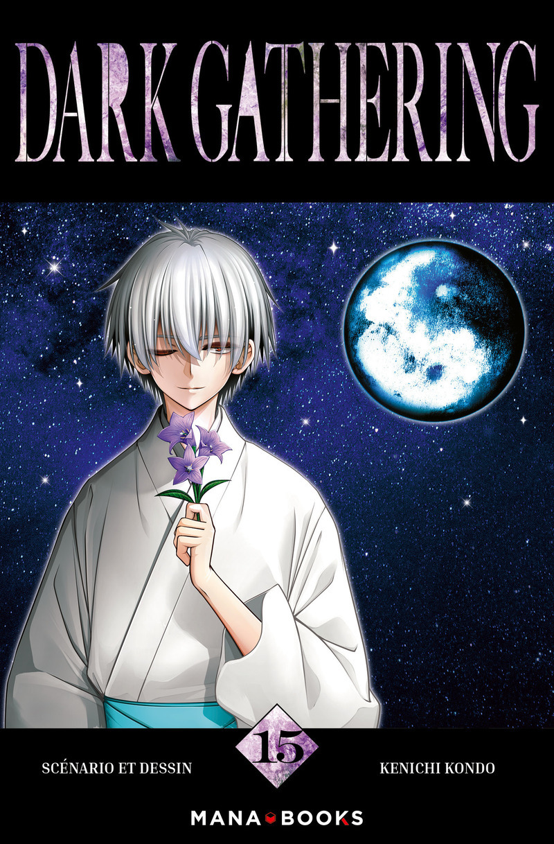 Dark Gathering T15 - Kenichi Kondo - MANA BOOKS