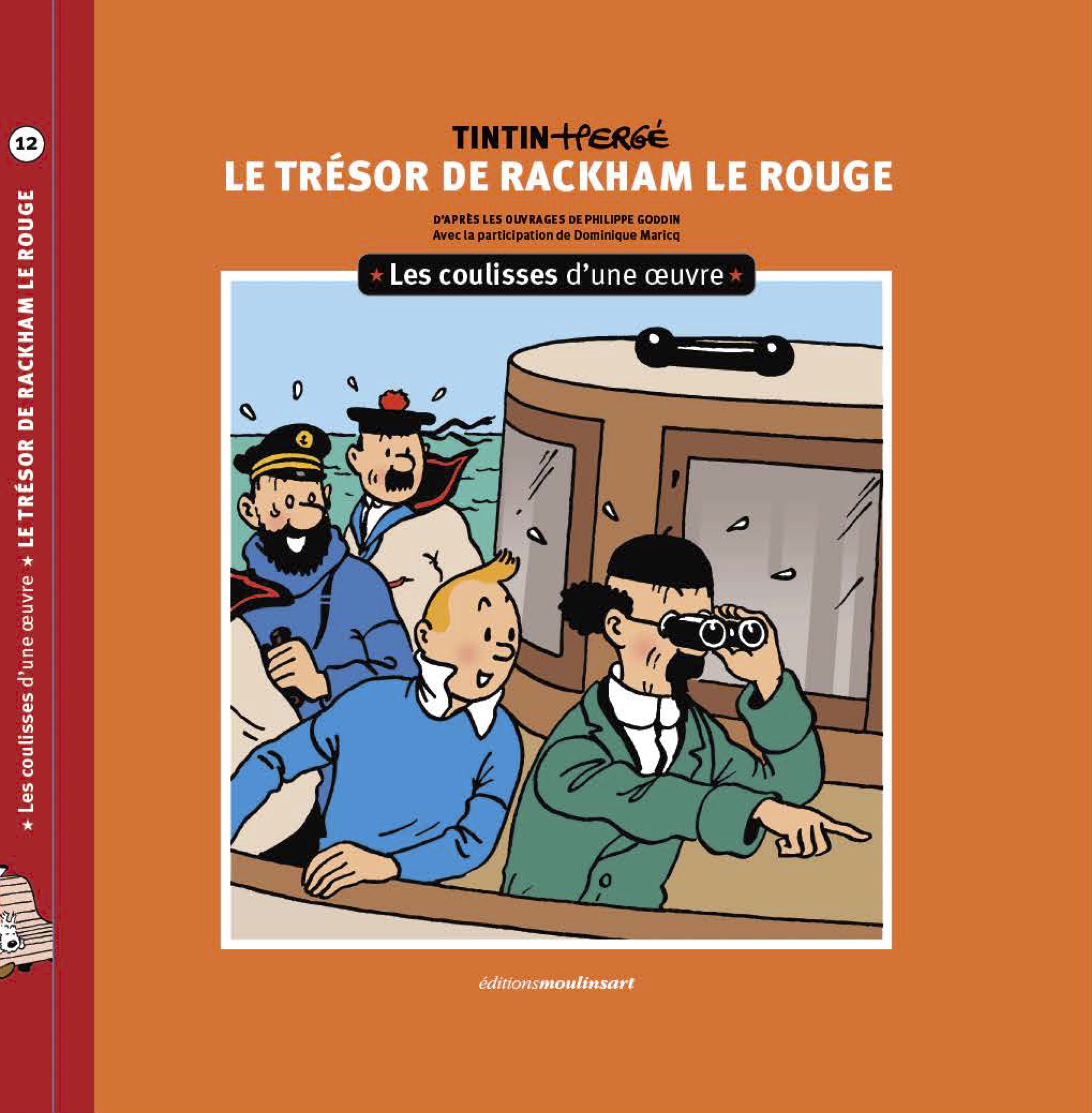Les coulisses d'une œuvre - 12 - Dominique Maricq, Philippe GODDIN - PRISMA MOULINSA