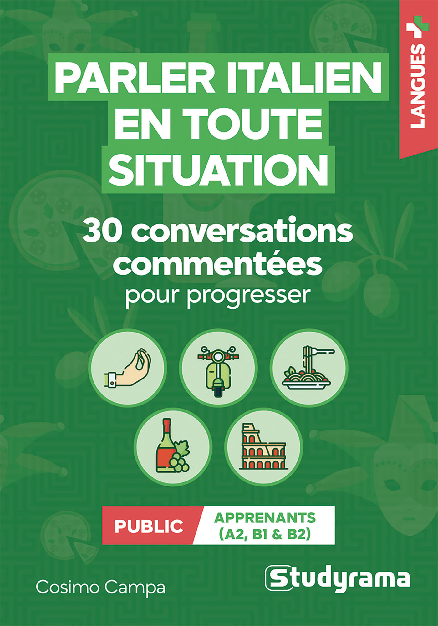 Parler italien en toute situation - Cosimo Campa - STUDYRAMA