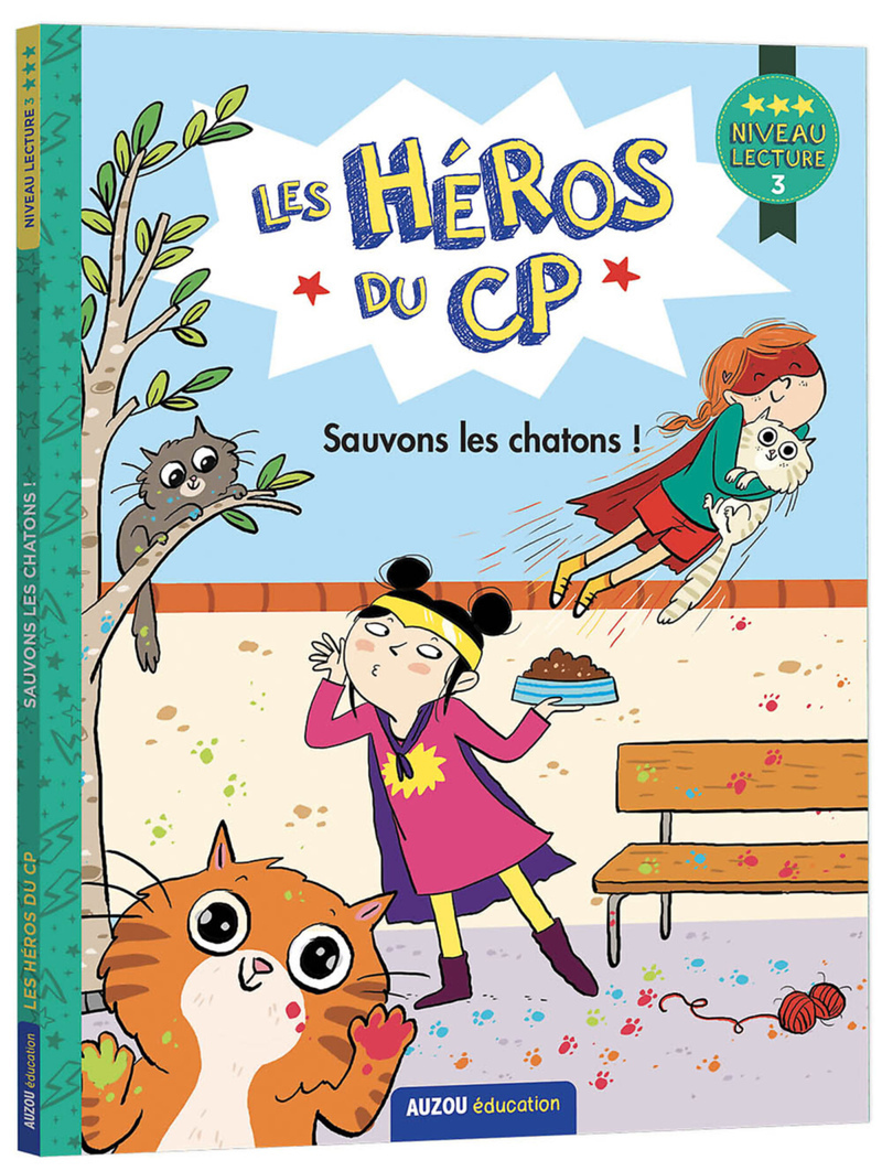 Les héros du CP - Sauvons les chatons ! niveau 3 - Marie-Désirée Martins - AUZOU