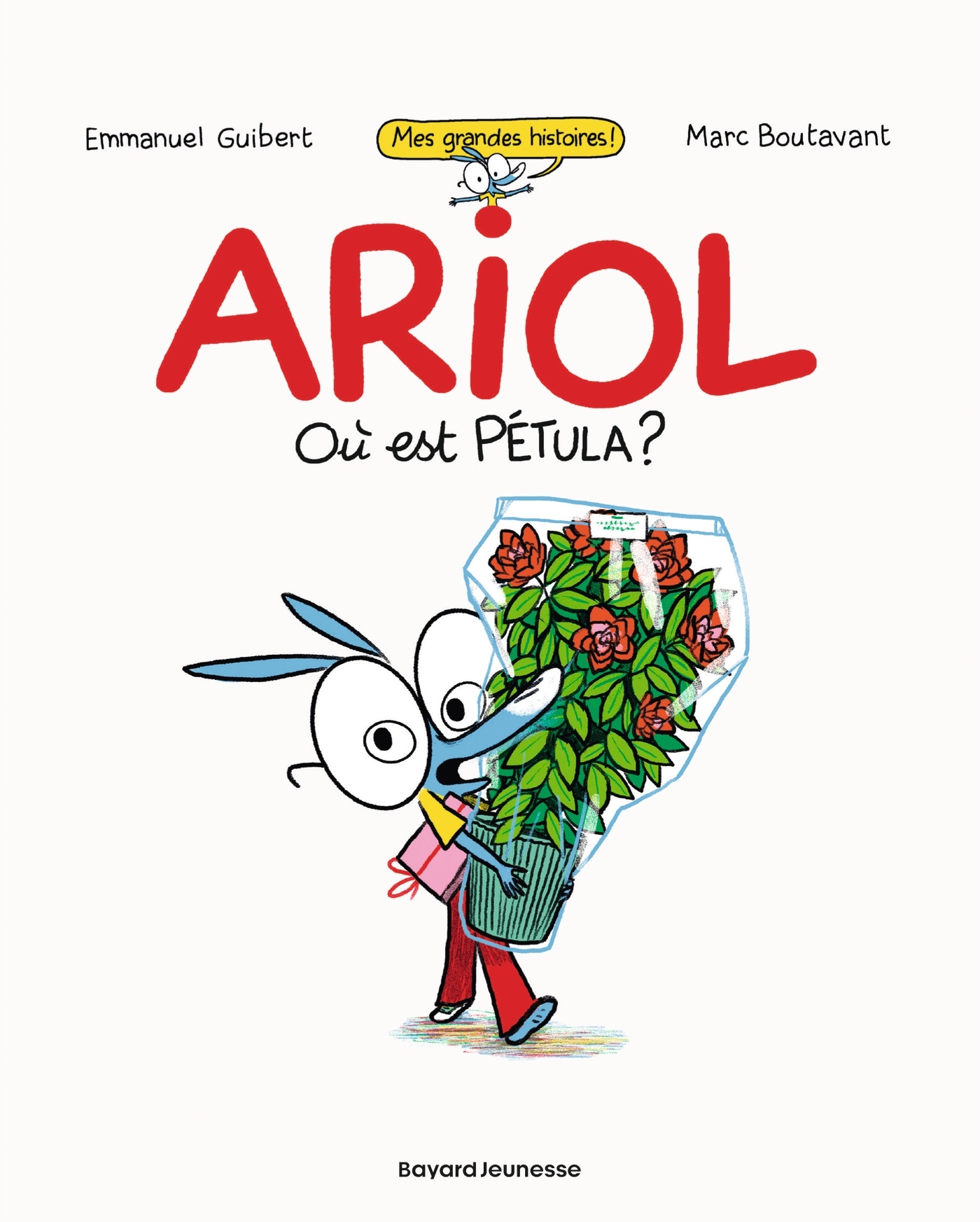 Où est Pétula ? Collector Ariol -  BOUTAVANT-M+GUIBERT-E - BAYARD JEUNESSE