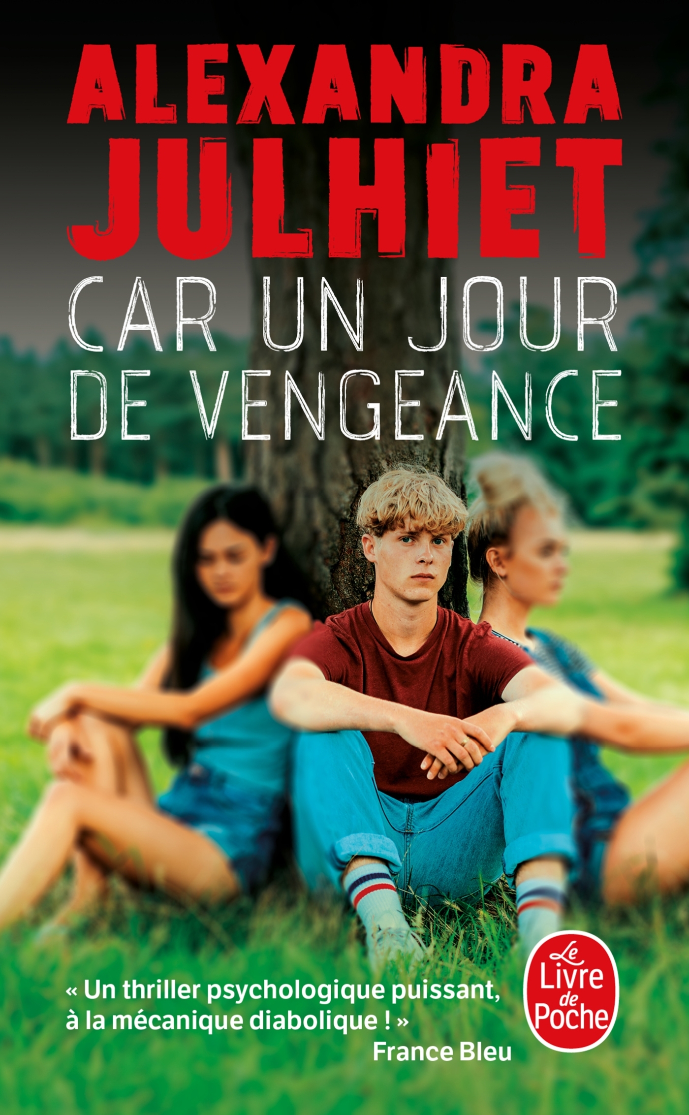 Car un jour de vengeance - Alexandra Julhiet - LGF