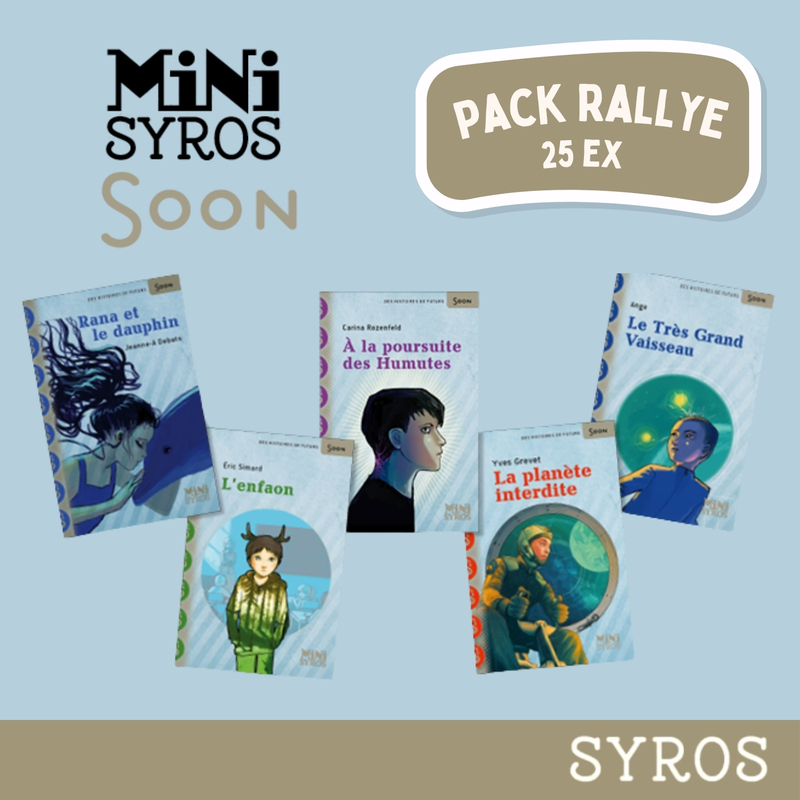 Pack Rallye lecture - 25 titres de la collection Mini Syros Soon -  Collectif - SYROS JEUNESSE