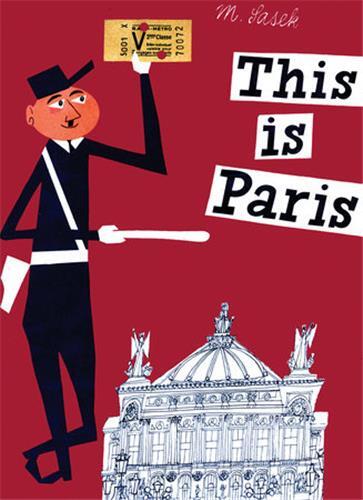 Miroslav Sasek This is Paris (compact) /anglais -  SASEK MIROSLAV - RIZZOLI
