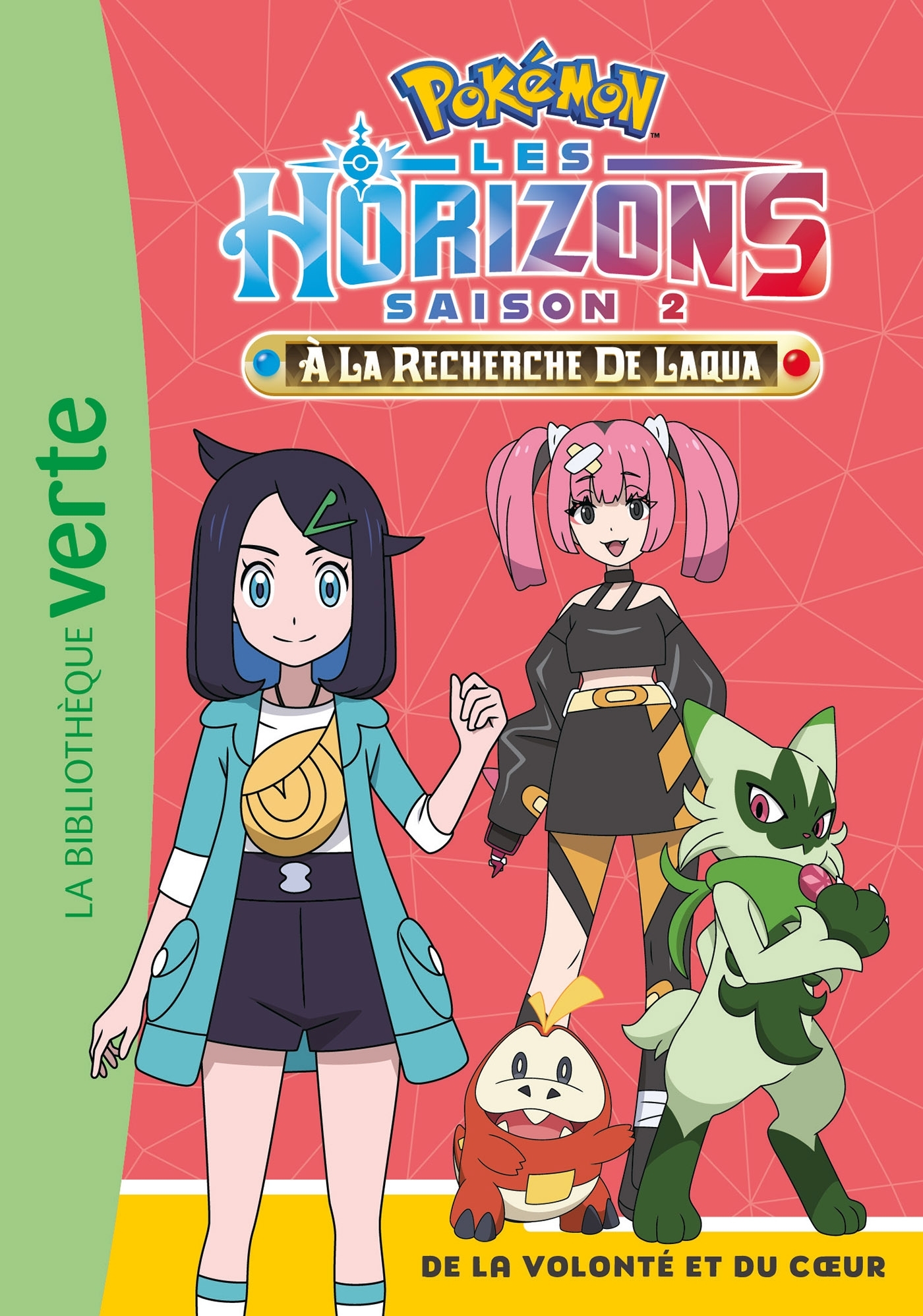 Pokémon Les Horizons, Tome 16 - De la volonté et du coeur -   - HACHETTE JEUN.