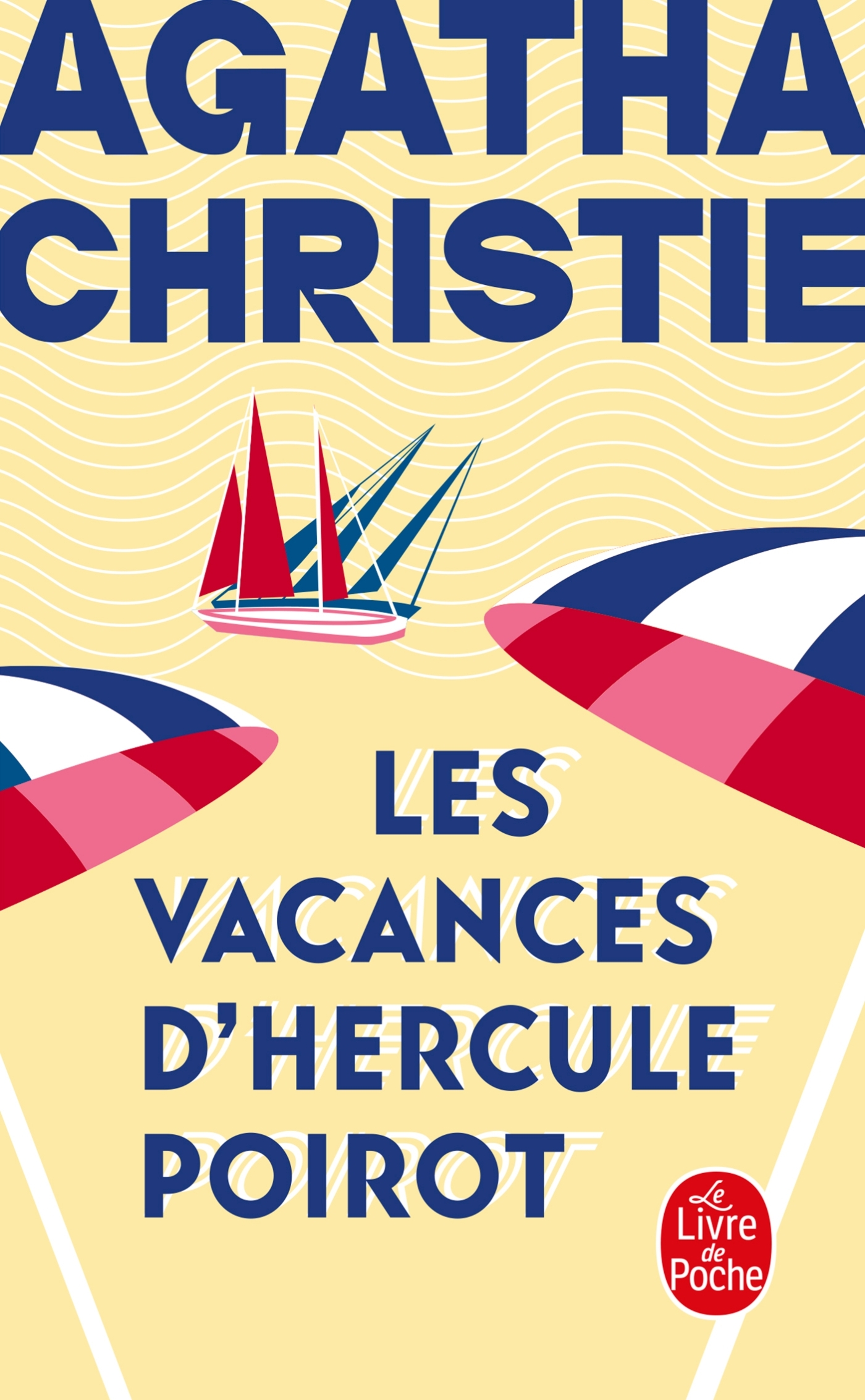 Les vacances d'Hercule Poirot (Nouvelle traduction révisée) - Agatha Christie - LGF