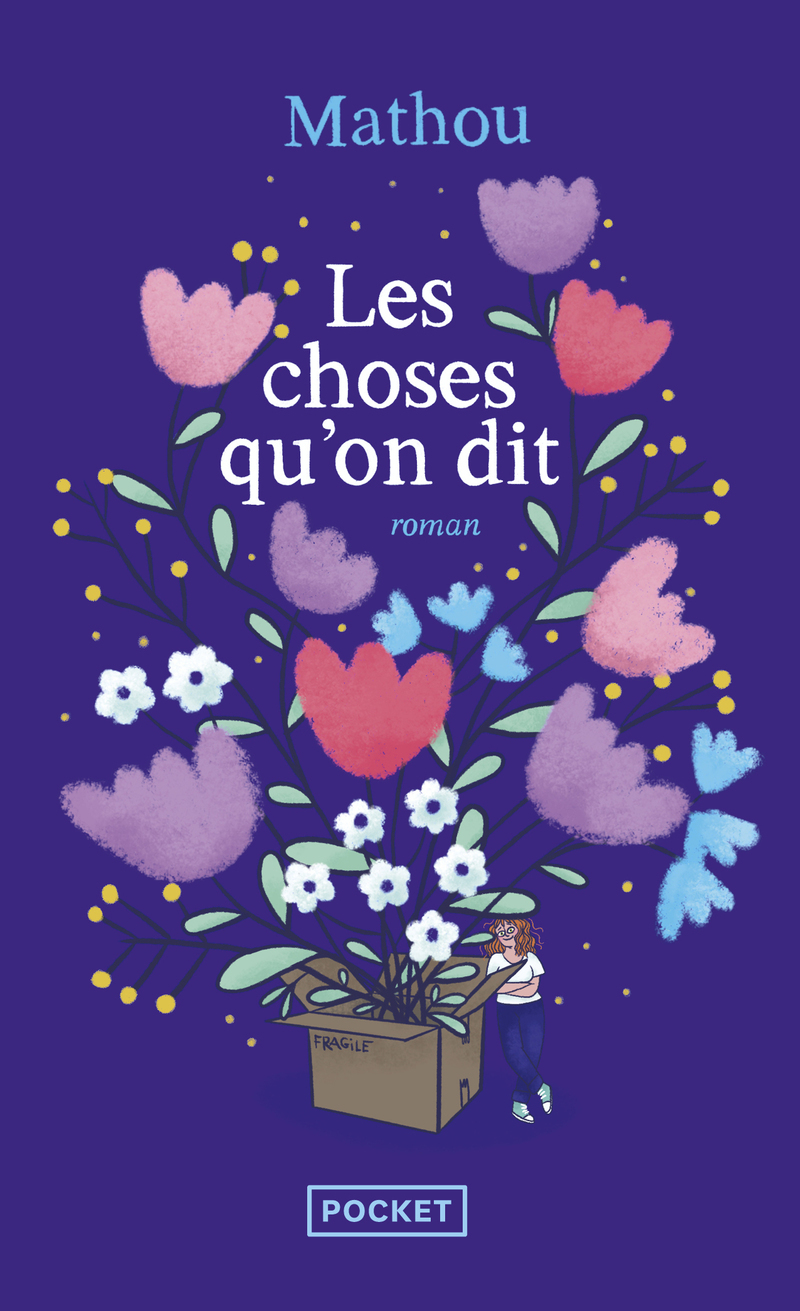 Les choses qu'on dit -  Mathou - POCKET