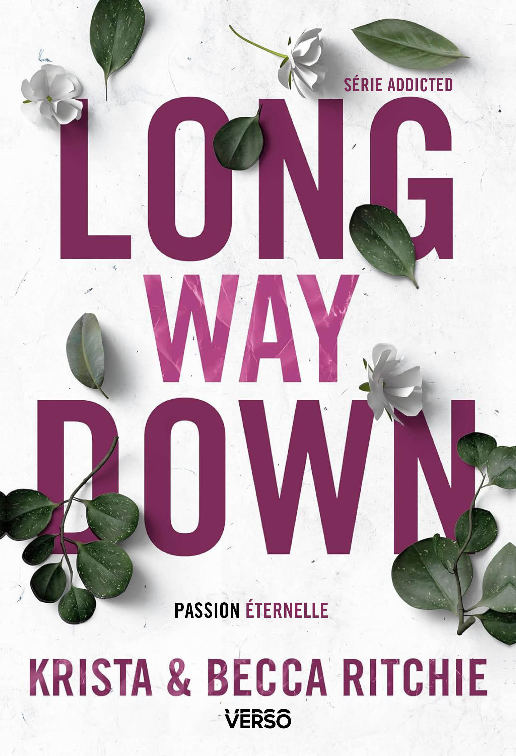 Long Way Down - T.9 - Becca Ritchie, Krista Ritchie - VERSO