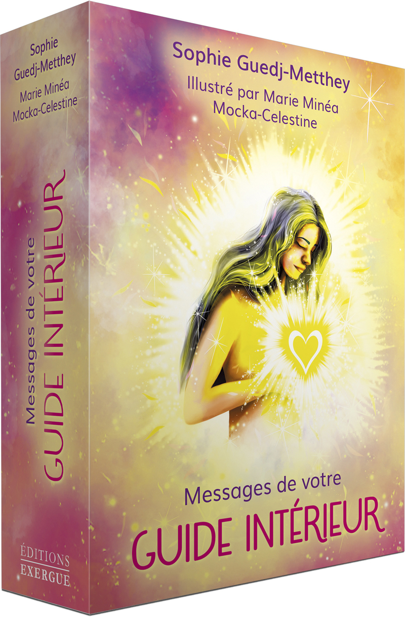 Messages de votre guide intérieur - Sophie Guedj-Metthey - EXERGUE