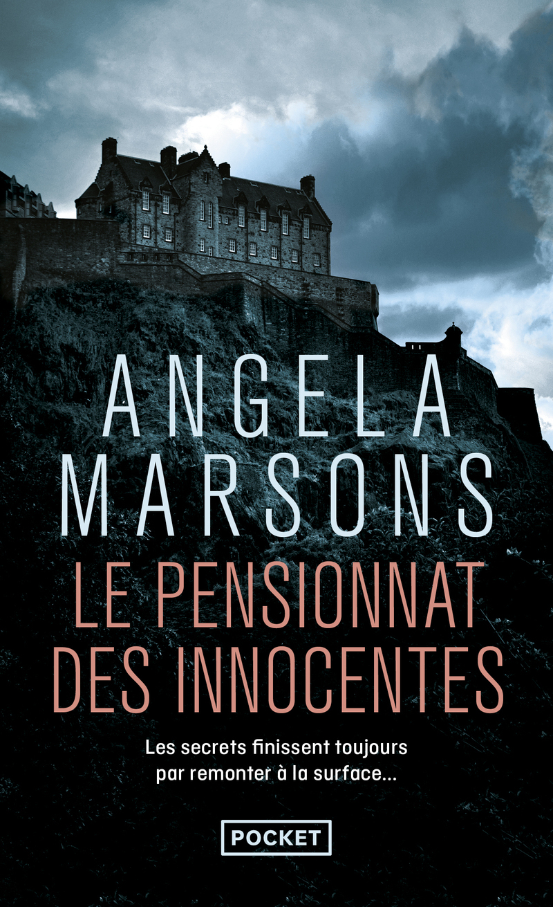 Le Pensionnat des innocentes - Angela Marsons - POCKET