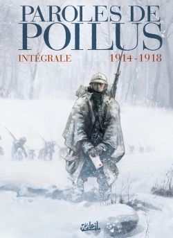 Paroles de Poilus - Intégrale - Jean-Pierre Guéno - SOLEIL