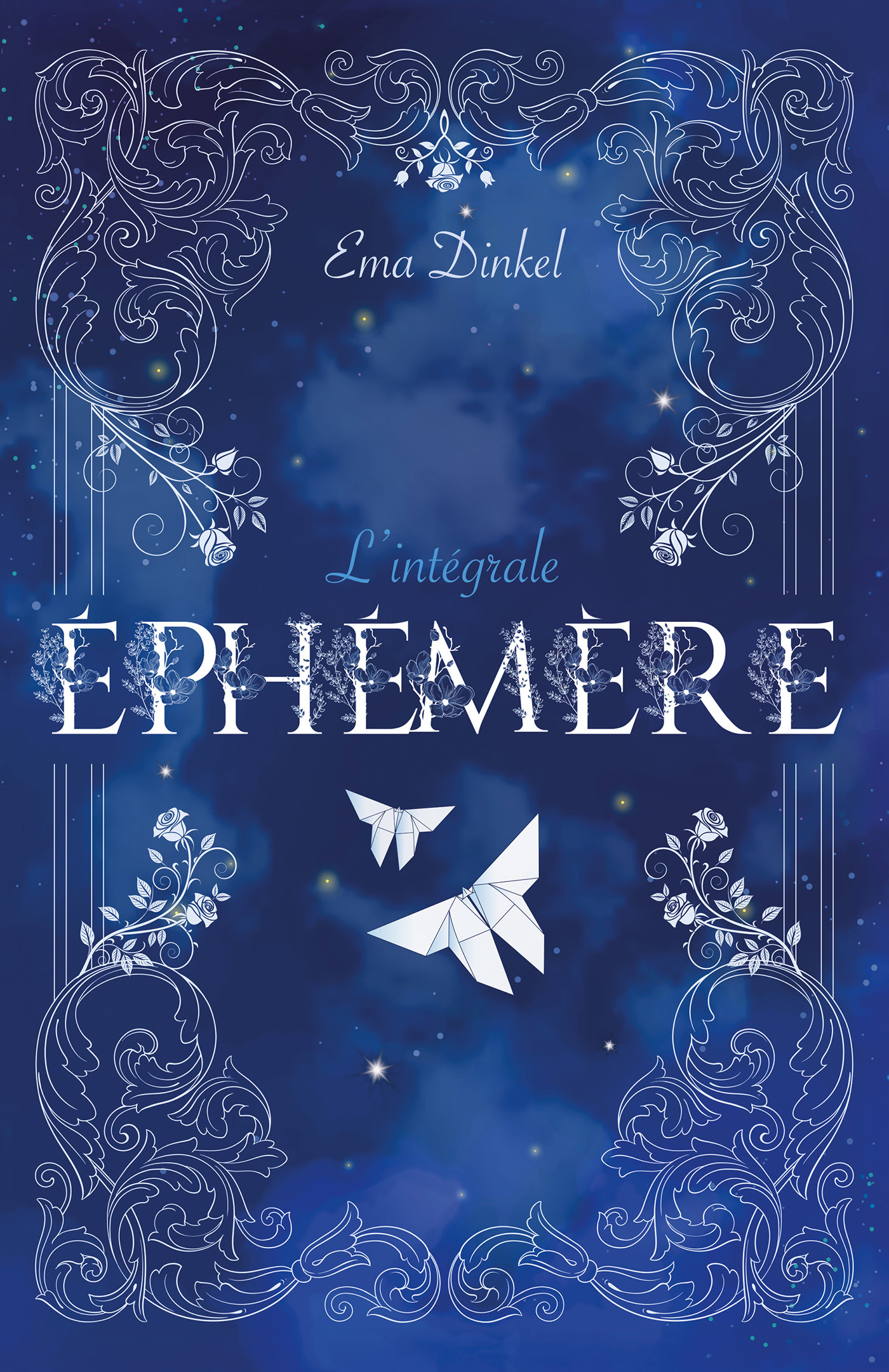 Éphémère - L'intégrale collector avec bonus - Ema Dinkel - HACHETTE ROMANS