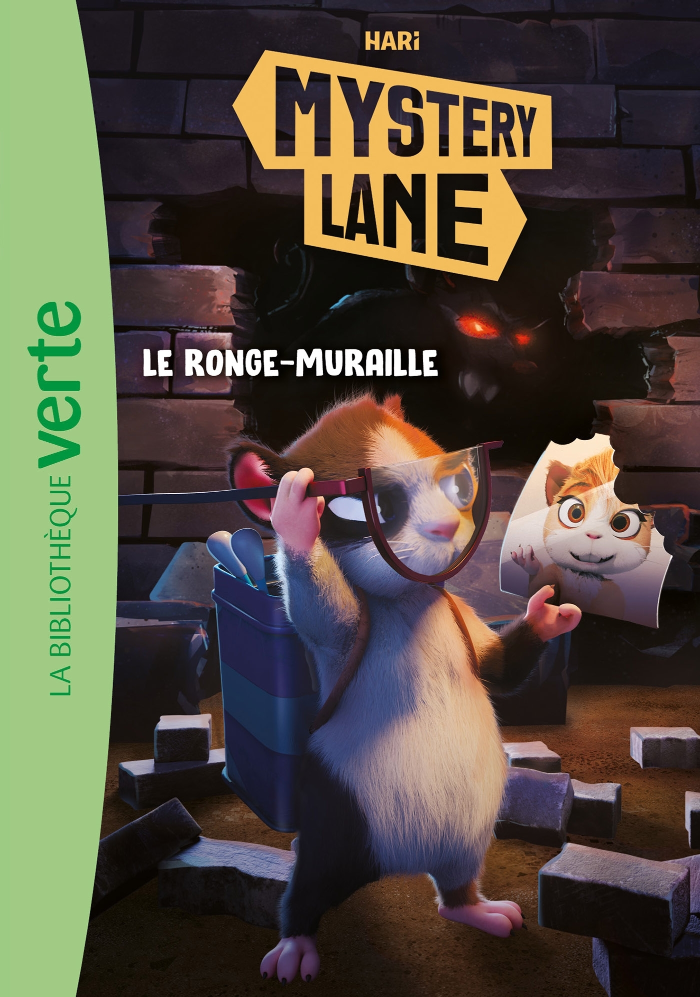 Mystery Lane, Tome 15 - Le ronge-muraille -   - HACHETTE JEUN.