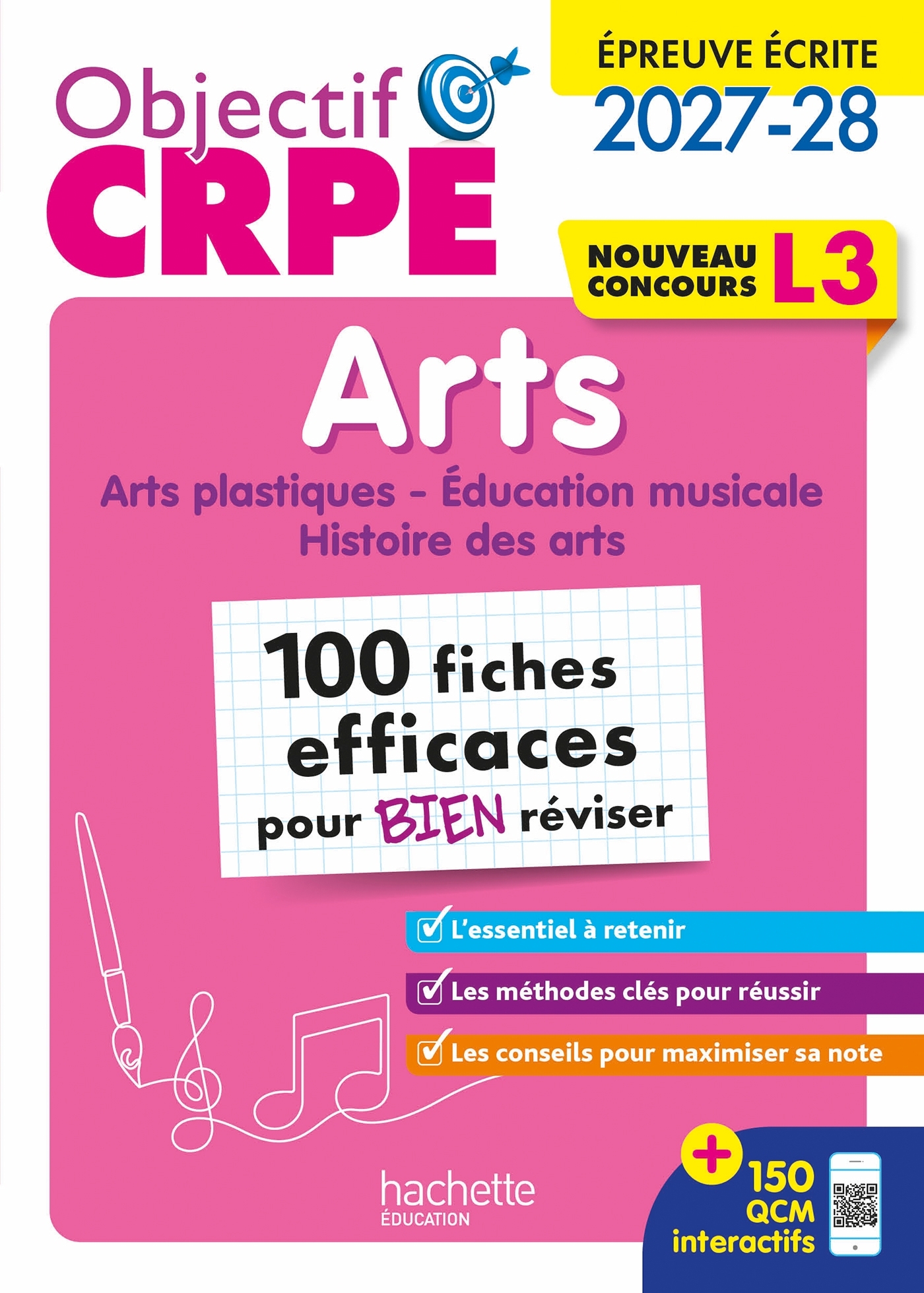 Objectif CRPE 2027-2028 - Arts - 100 fiches efficaces pour bien réviser - L3 -  Collectif, Inès Abbou, Emmanuelle Stockinger, Lucille Chabot - HACHETTE EDUC