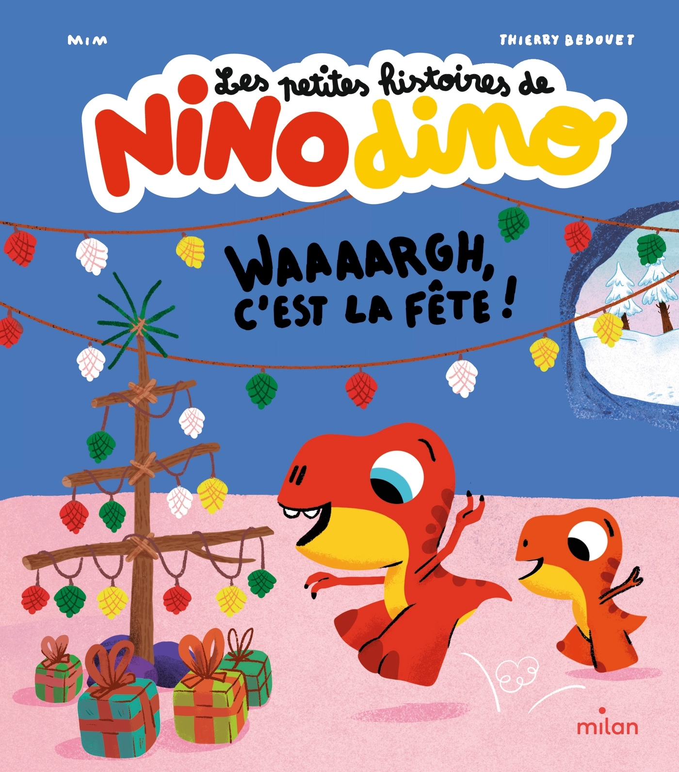 Les petites histoires de Nino Dino - Waaaargh, c'est la fête ! -  Mim - MILAN