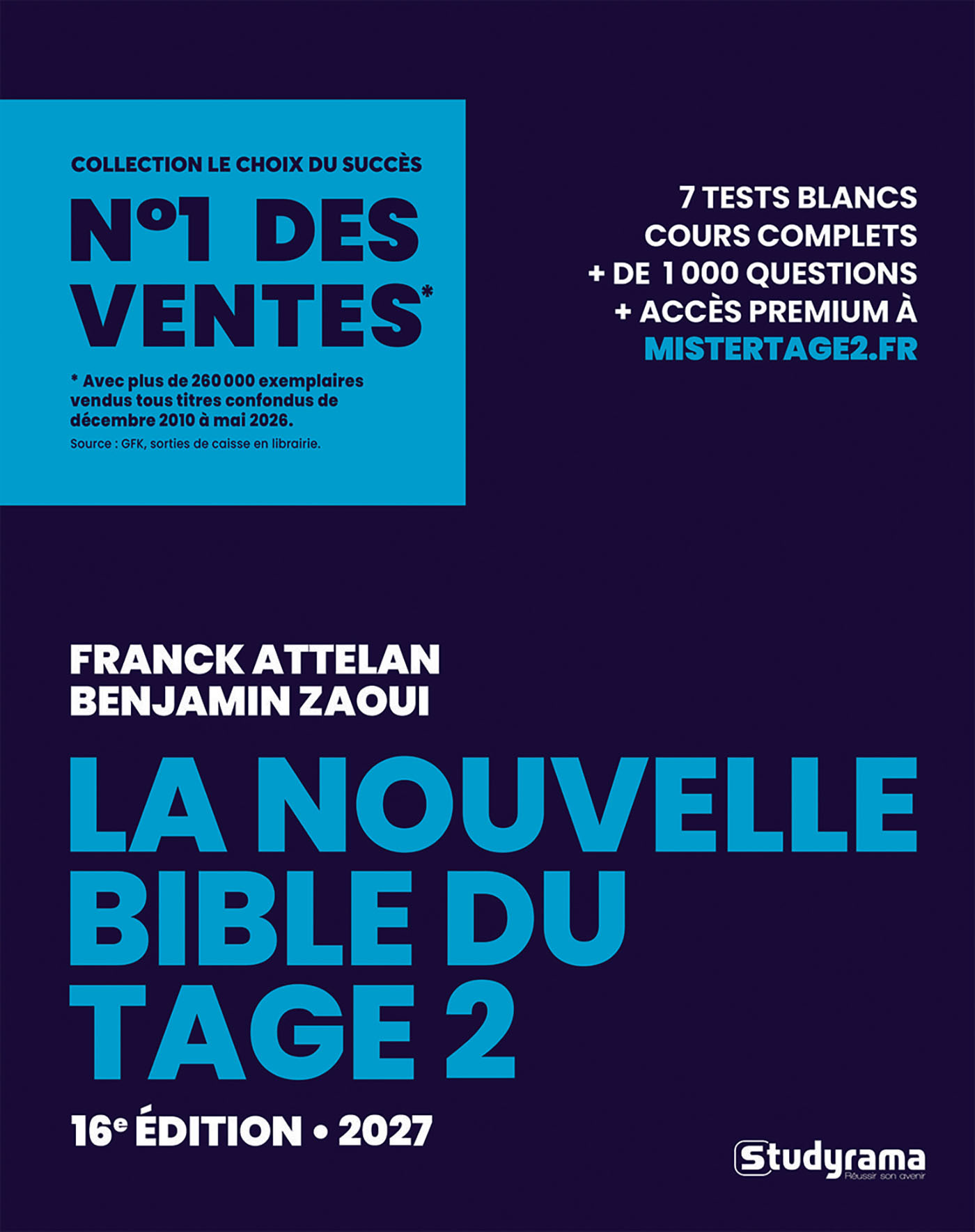 La nouvelle bible du tage 2 2027 - Franck Attelan, Benjamin Zaoui - STUDYRAMA