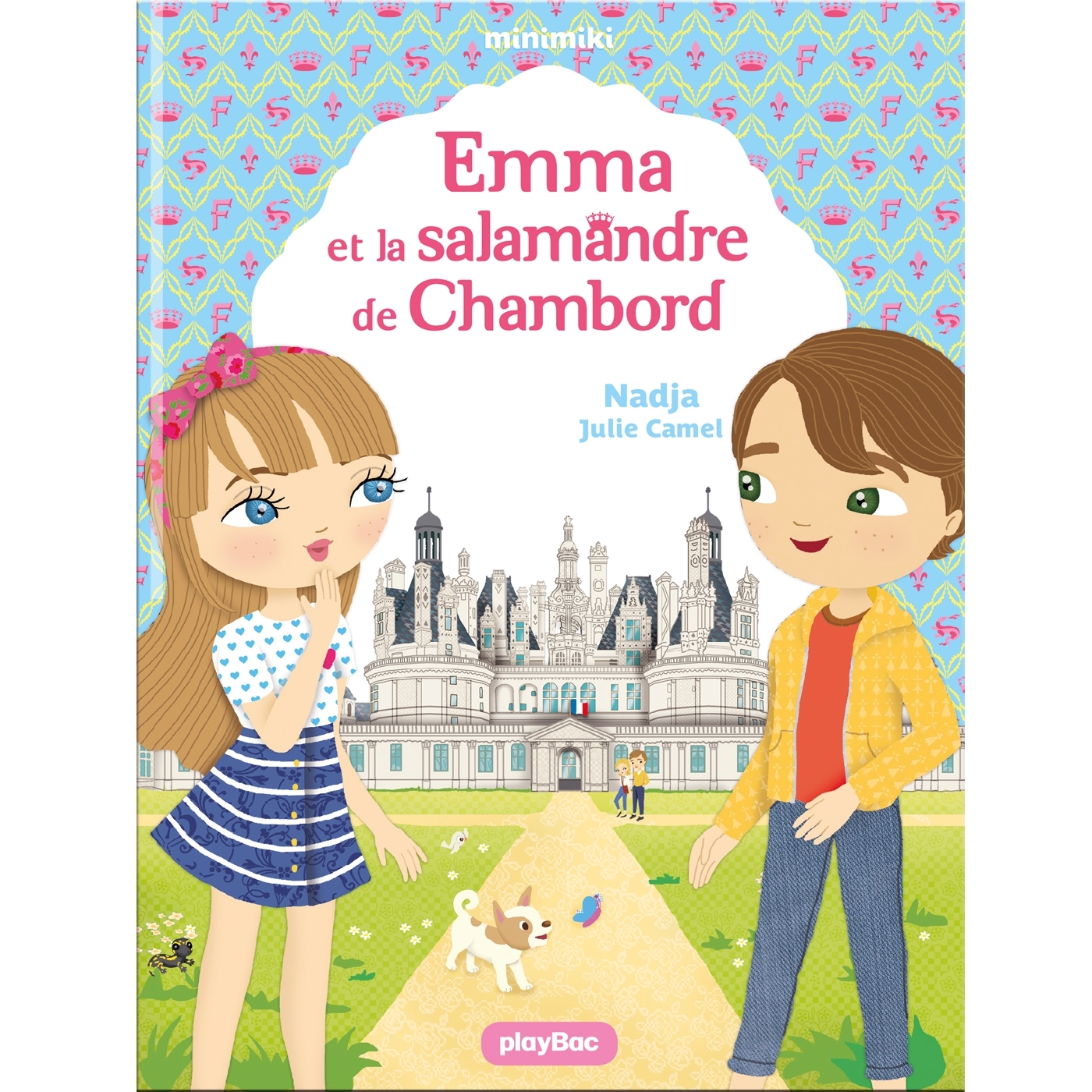 Minimiki - Emma et la salamandre de Chambord - Tome 30 -  Nadja - PLAY BAC