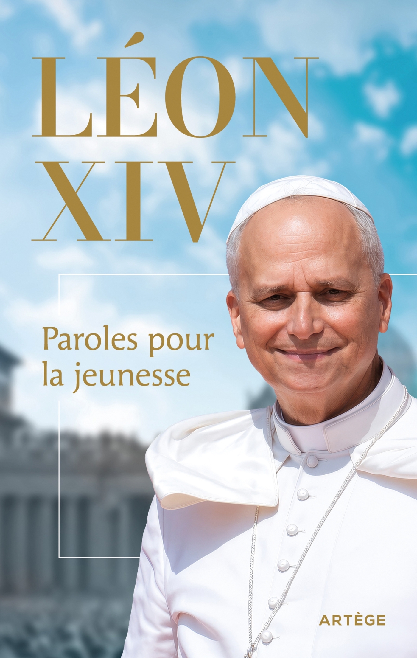 Paroles pour la jeunesse -  LEON XIV - ARTEGE