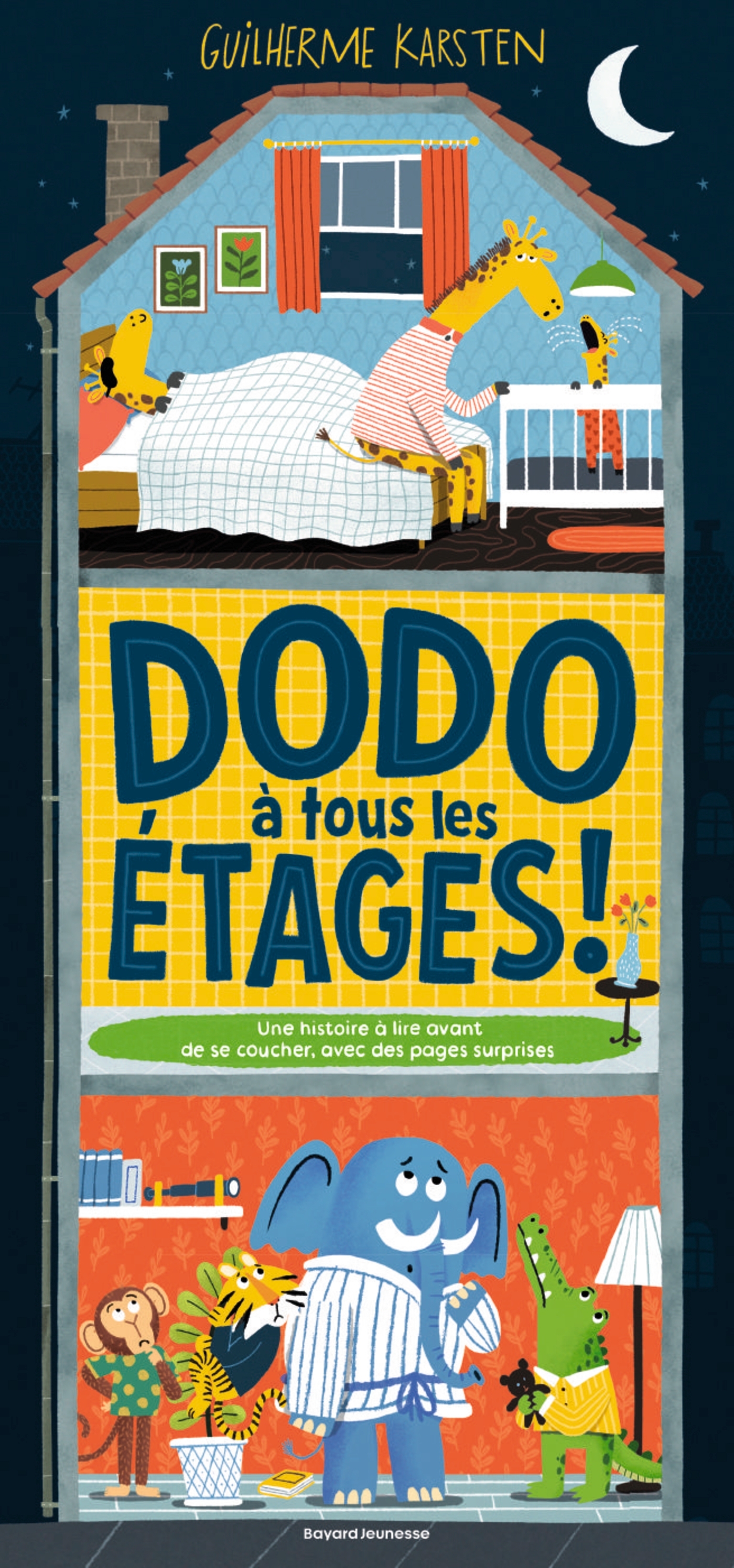 Dodo à tous les étages ! - KARSTEN GUILHERME - BAYARD JEUNESSE