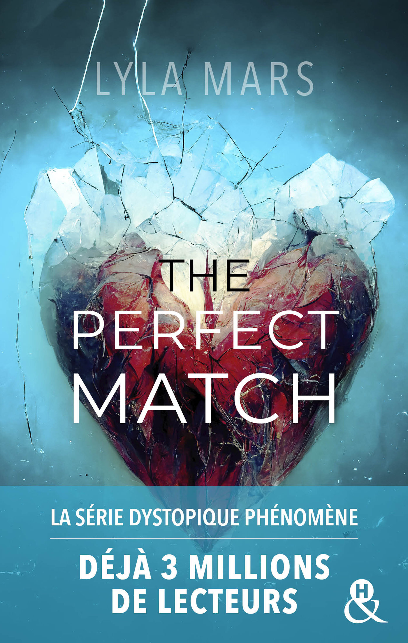 The Perfect Match - I'm Not Your Soulmate #1 - Lyla Mars - HARPERCOLLINS