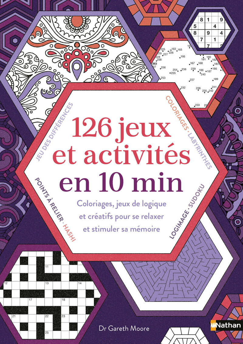 126 jeux et activités en 10 min - Dr Gareth Moore - NATHAN