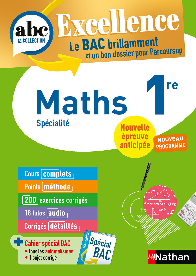 ABC BAC Excellence Maths 1re 2027 - Christian Lixi, Gérard Chassard - NATHAN