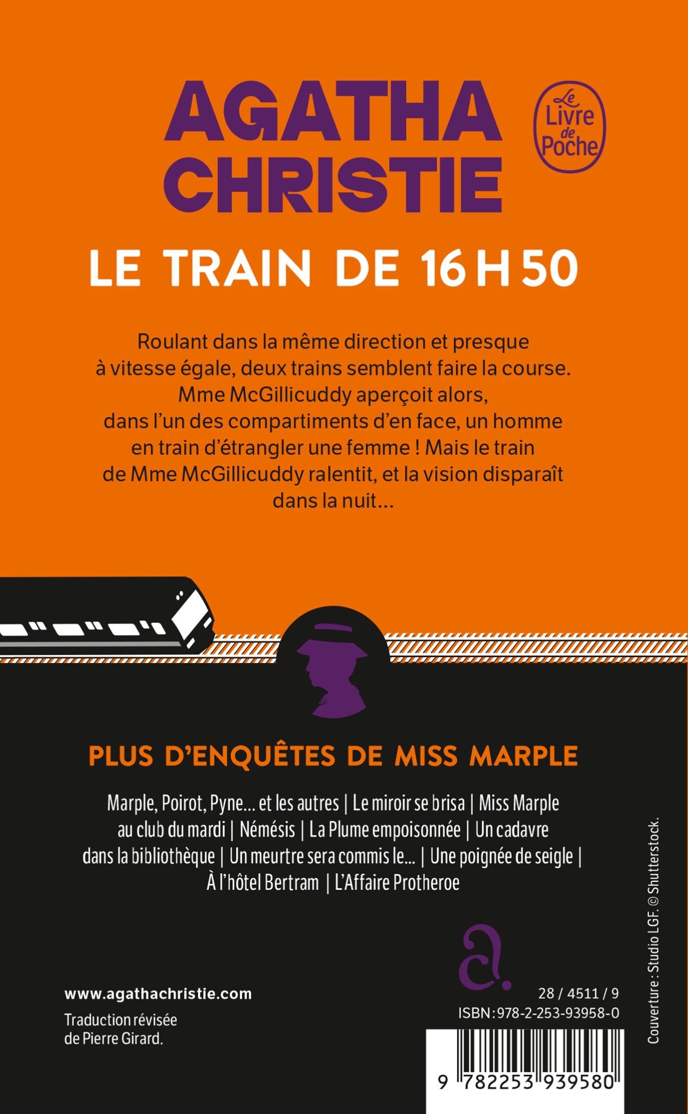 Le train de 16h50 (Nouvelle traduction révisée) - Agatha Christie - LGF