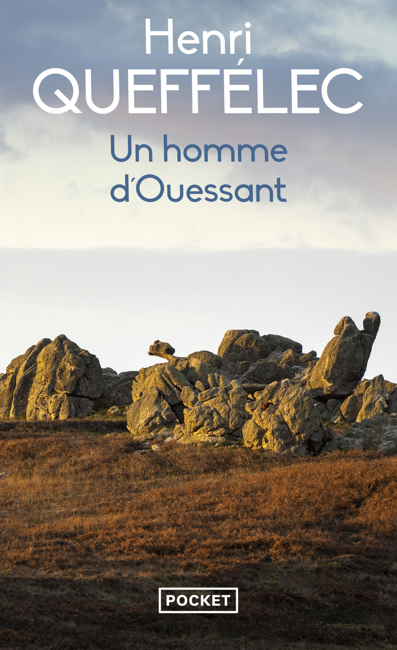 Un homme d'Ouessant - Henri Queffélec, Eric Auphan - POCKET