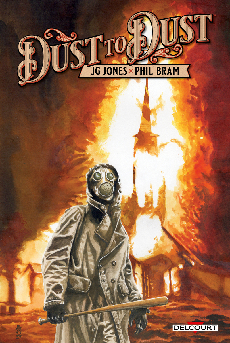 Dust to Dust - BRAM PHIL / JONES J.G. - DELCOURT