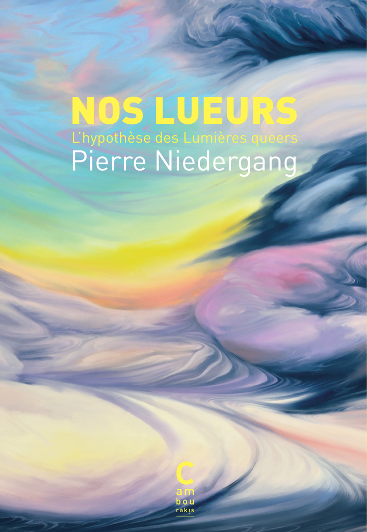 Nos lueurs - Pierre Niedergang - CAMBOURAKIS