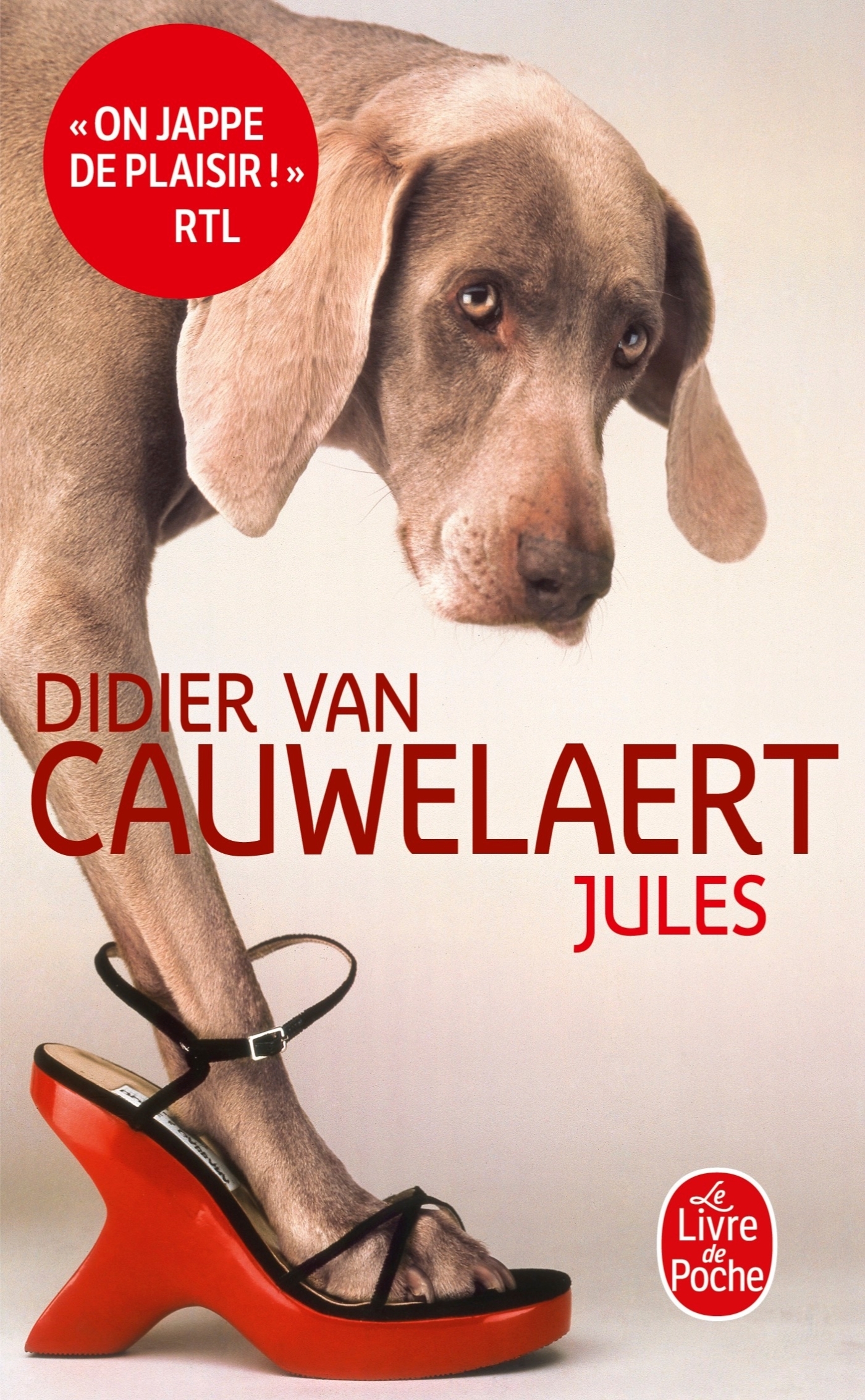 Jules - Didier Van Cauwelaert, Didier cauwelaert - LGF