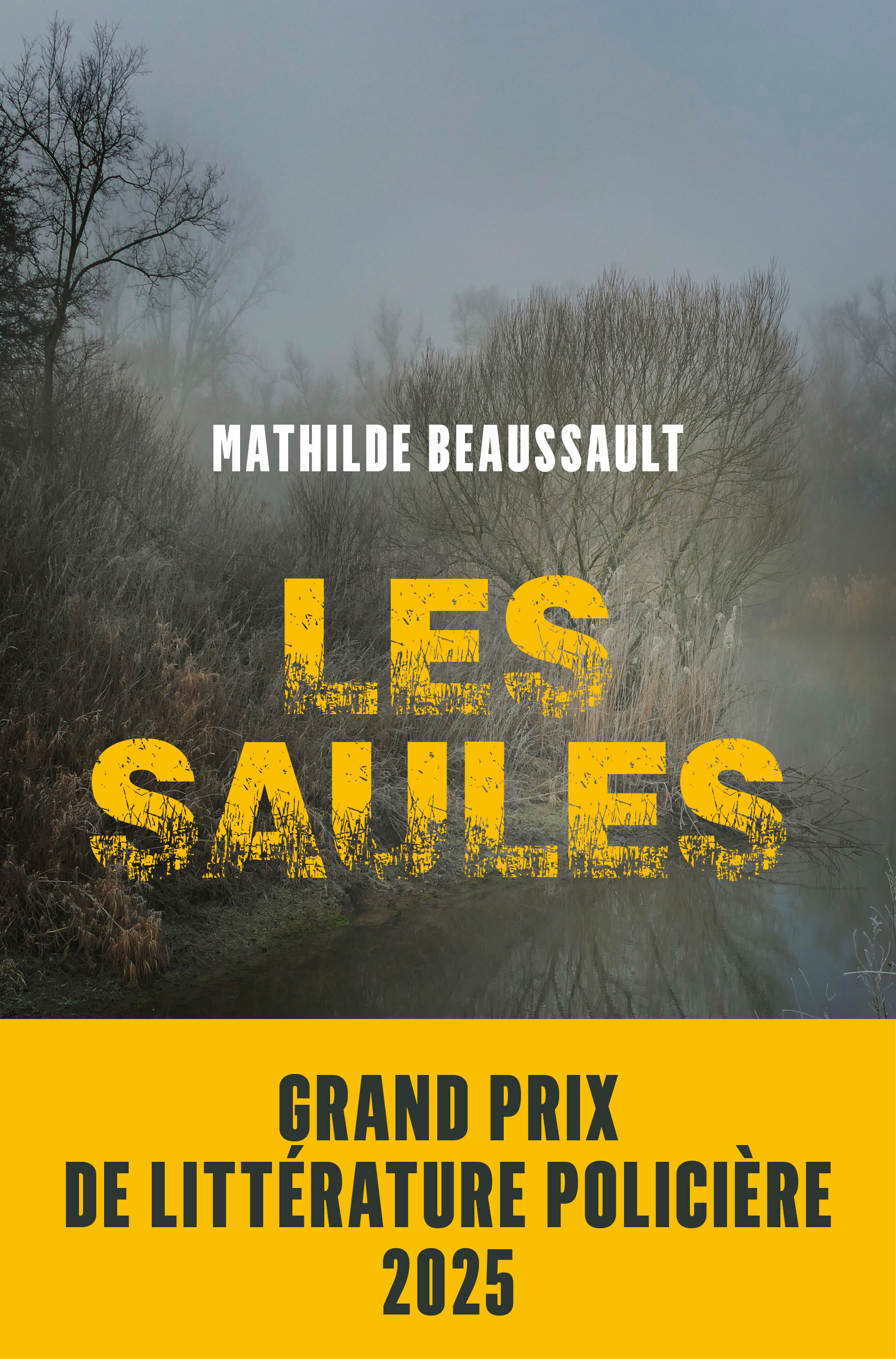 Les Saules - Mathilde Beaussault - SEUIL