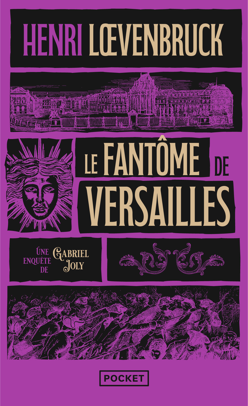 Le Fantôme de Versailles - Henri Loevenbruck - POCKET