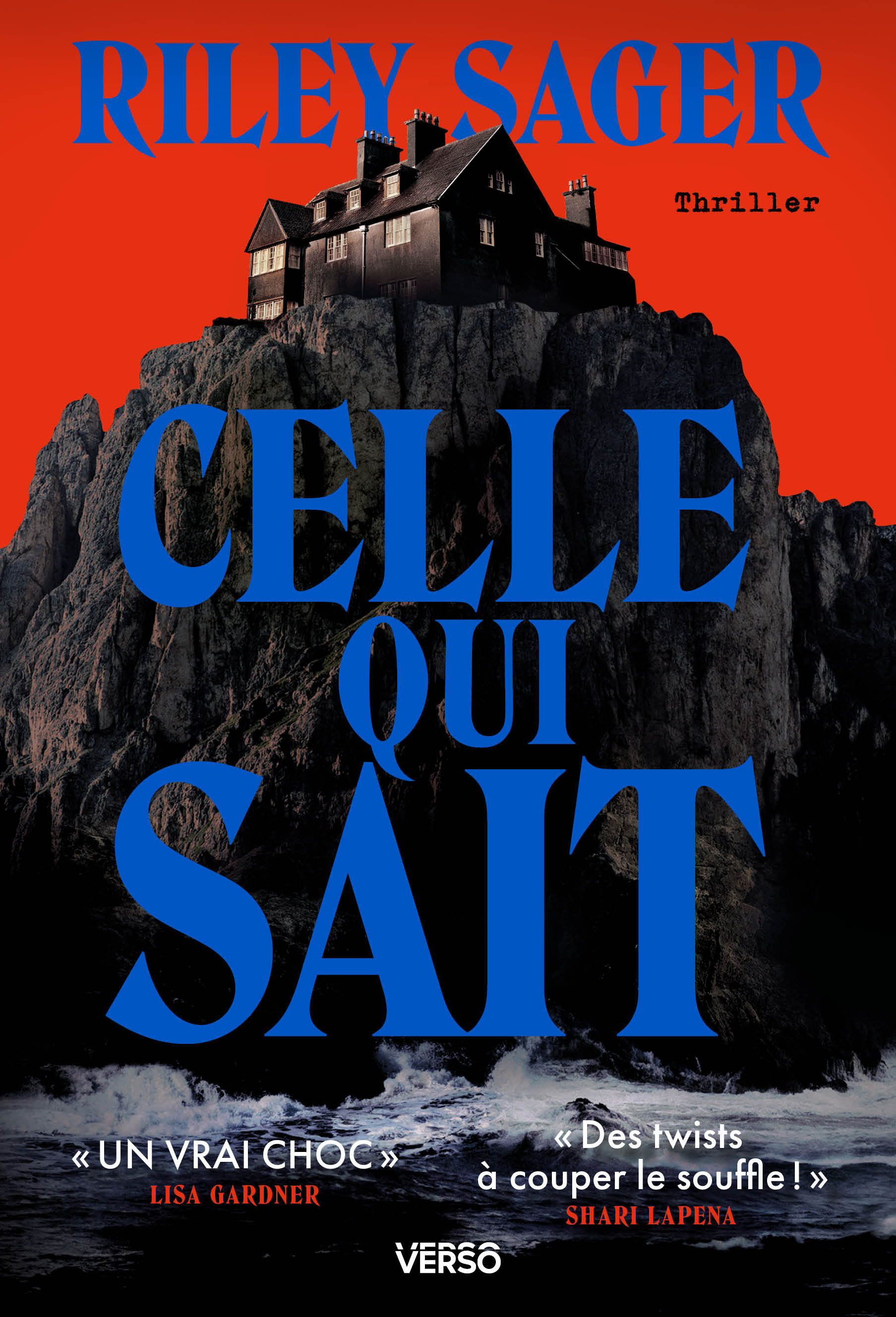 Celle qui sait - Riley Sager - VERSO