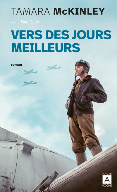 La pension du bord de mer - Tome 7 Vers des jours meilleurs - Tamara McKinley - ARCHIPOCHE