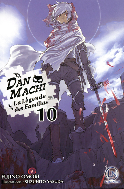 DanMachi - Tome 10 - Fujino Omori - OFELBE