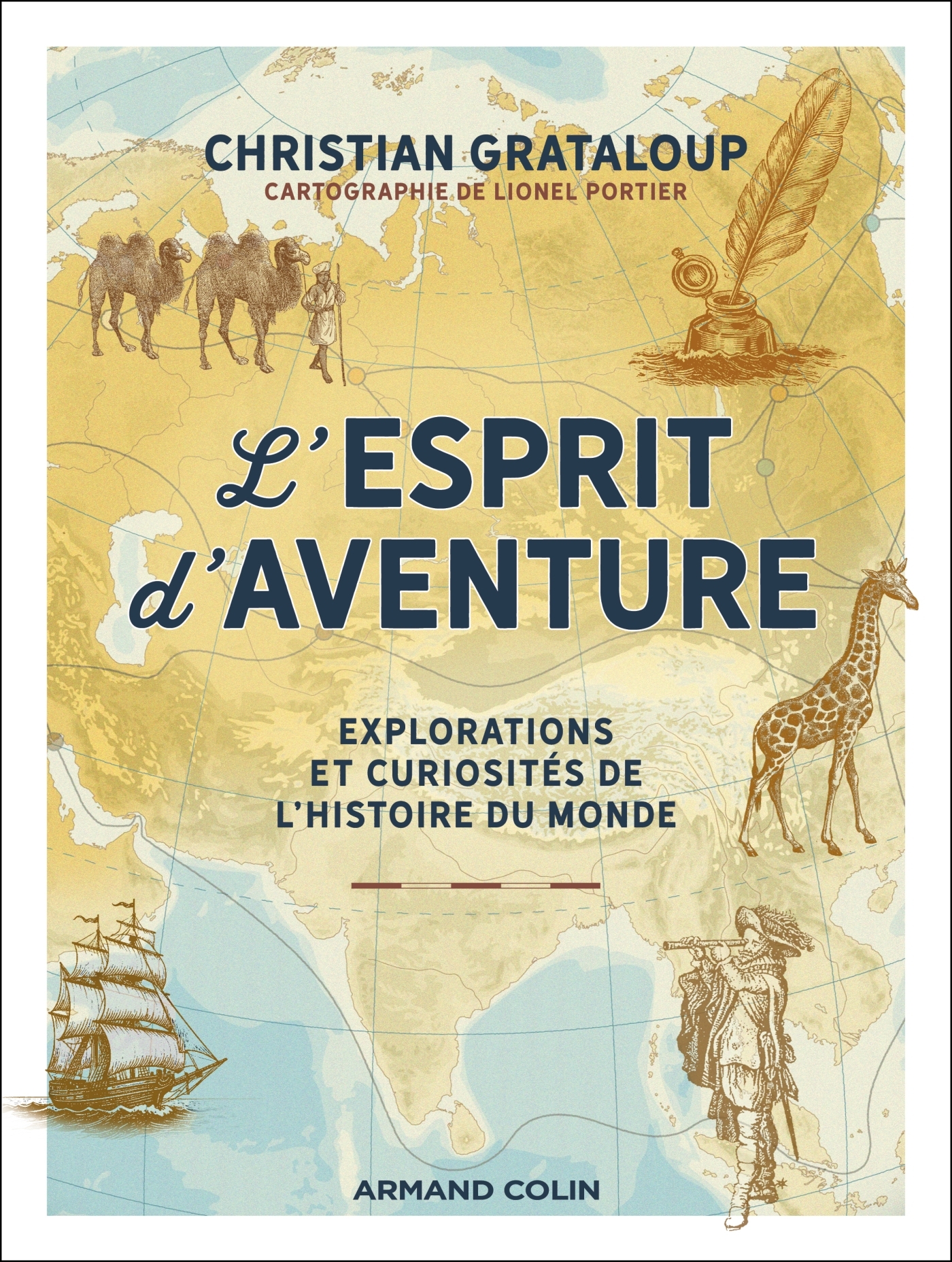 L'Esprit d'aventure - Christian Grataloup - ARMAND COLIN