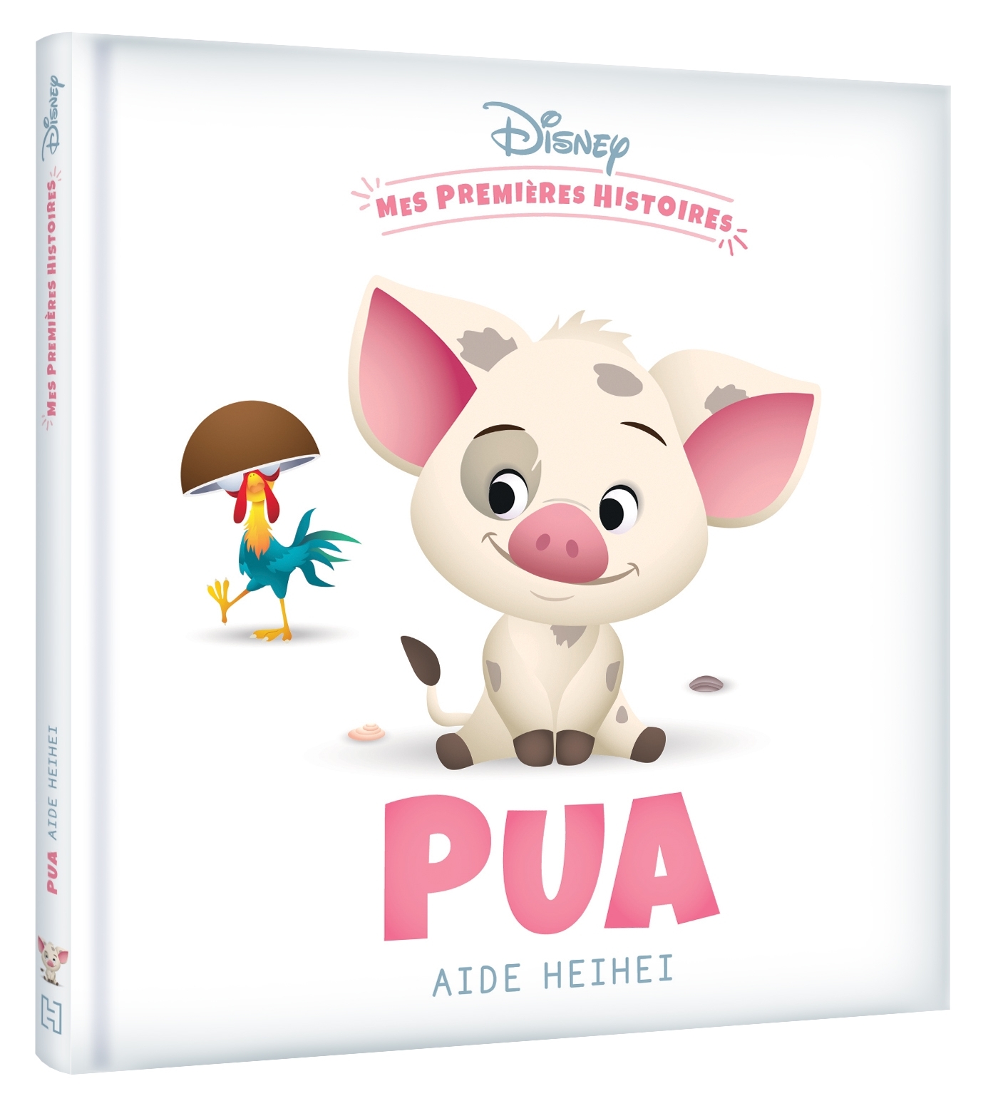 DISNEY - Mes Premières histoires - Pua aide HeiHei -  Disney - DISNEY HACHETTE