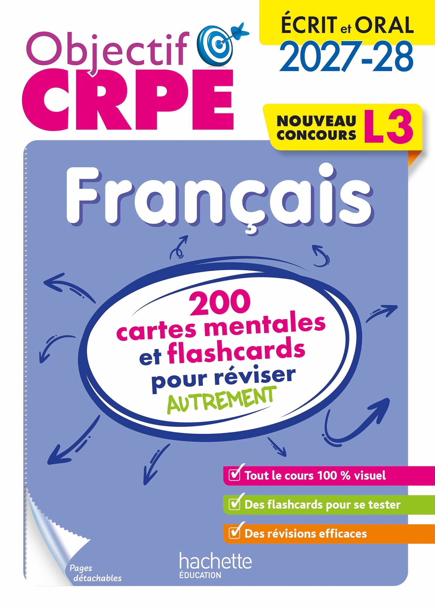 Objectif CRPE 2027-2028 - Français - 200 cartes mentales et flashcards - Écrit et oral - L3 -  , Pascale Lopez, Elise Hennion-Brung - HACHETTE EDUC