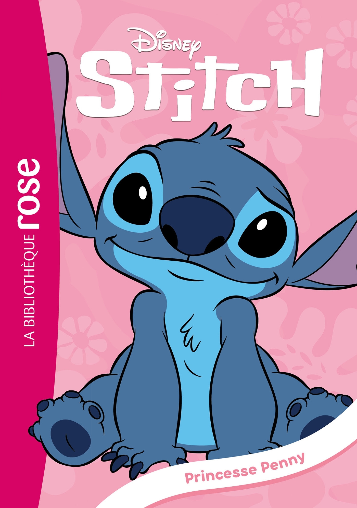 Stitch !, Tome 26 - Princesse Penny -  Disney - HACHETTE JEUN.
