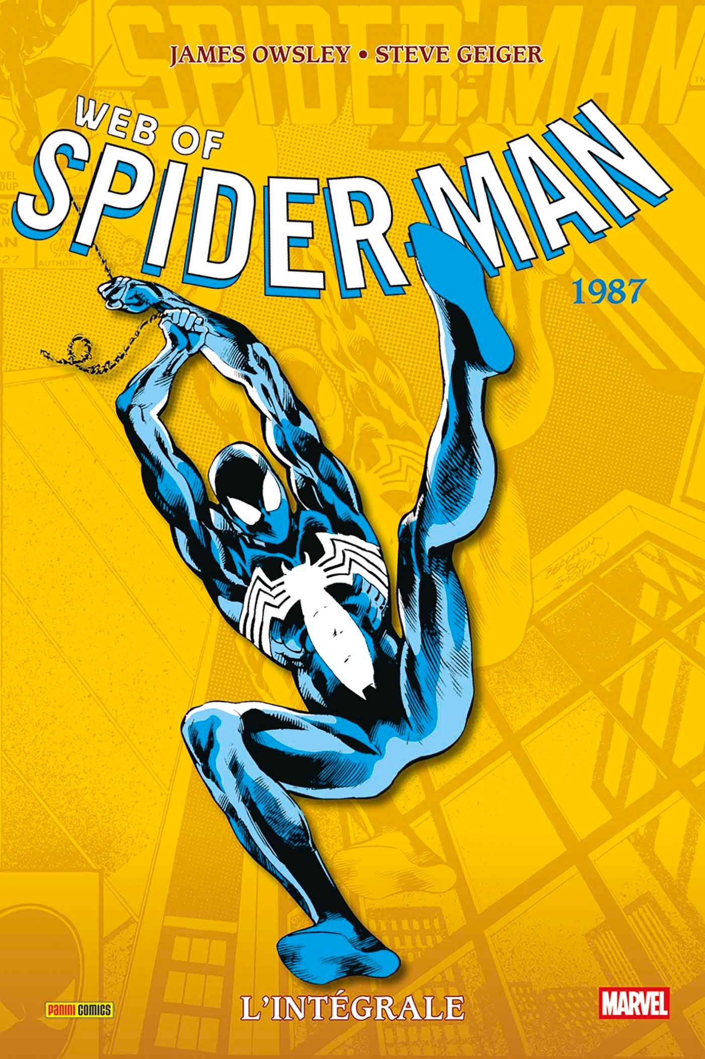Web of Spider-Man : L'intégrale 1987 (T62) - James Owsley, David Michelinie, Jim Shooter - PANINI
