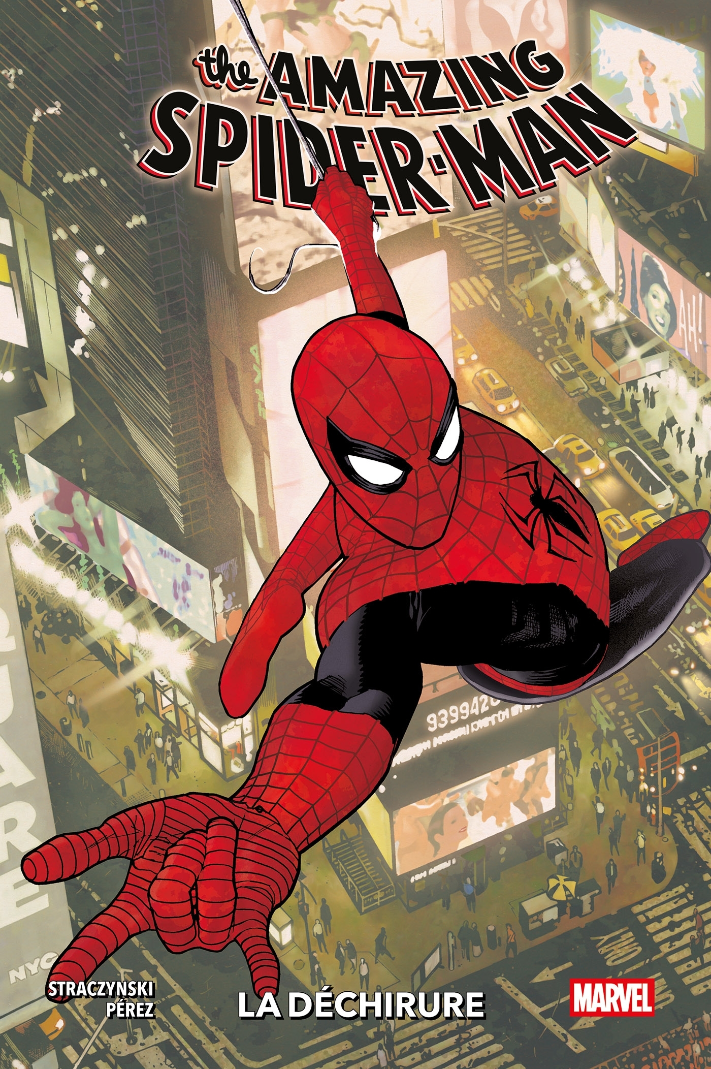 Amazing Spider-Man : La déchirure - J. Michael Straczynski - PANINI