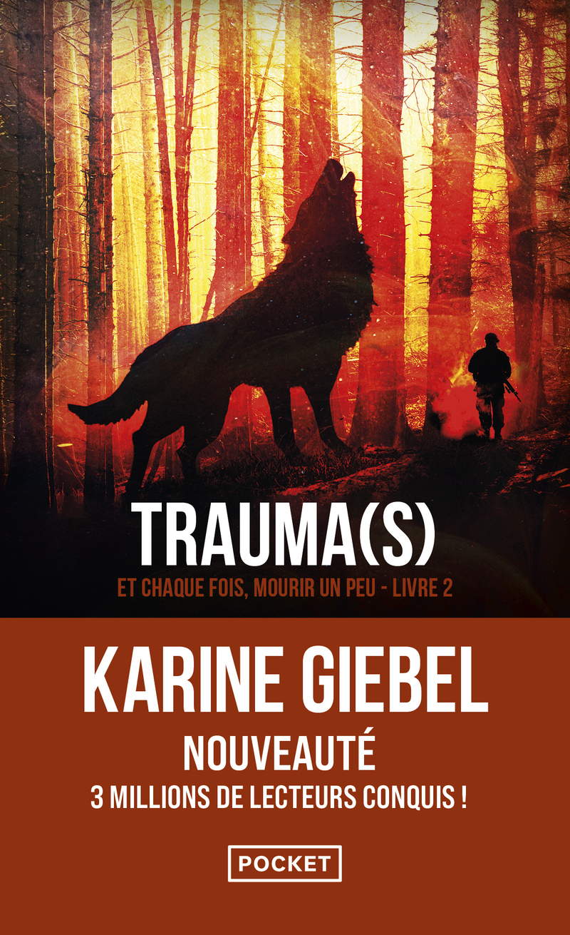 Et chaque fois, mourir un peu - Livre 2 : Trauma(s) - Karine Giebel, Thierry Blanc - POCKET