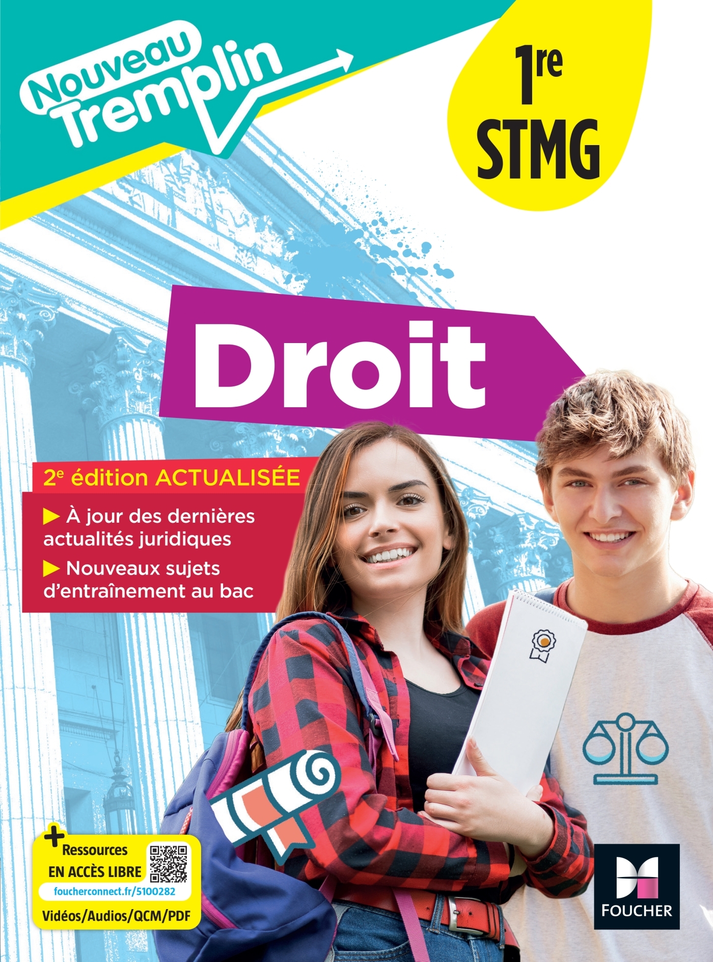 Nouveau Tremplin - Droit - 1re STMG - Éd. 2025 - Livre élève - Jean-Charles Diry, Grégoire Arnaud, Stéphanie Barthel-Deslandes, Mustapha Moumeni, Marie-Amélie Rubi, Magdalèna Wolski - FOUCHER