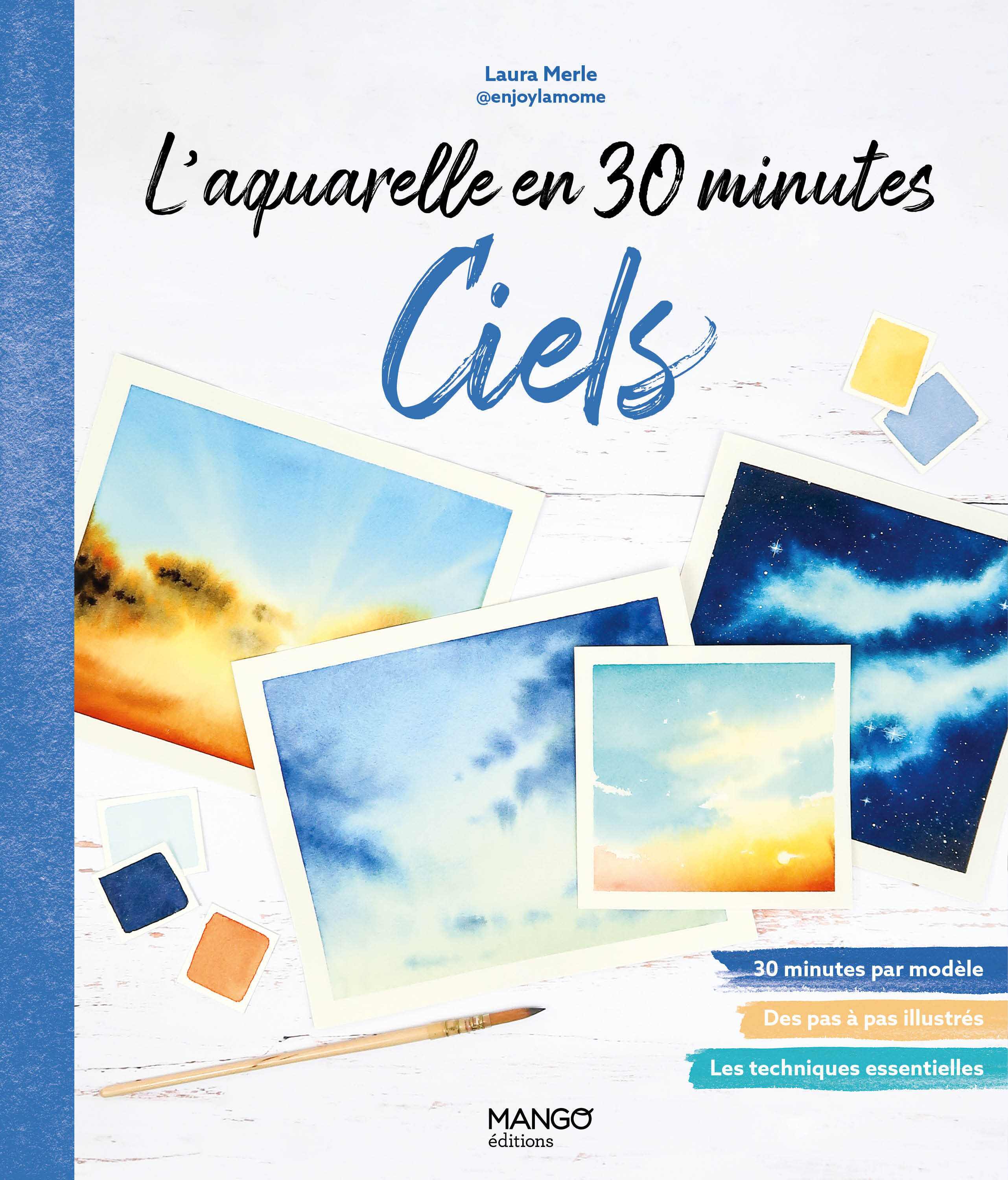 L'aquarelle en 30 minutes : ciels - Laura Merle - MANGO
