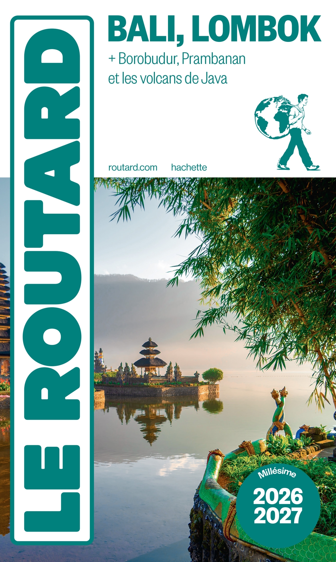 Guide du Routard Bali Lombok 2026/27 -   - HACHETTE TOURI