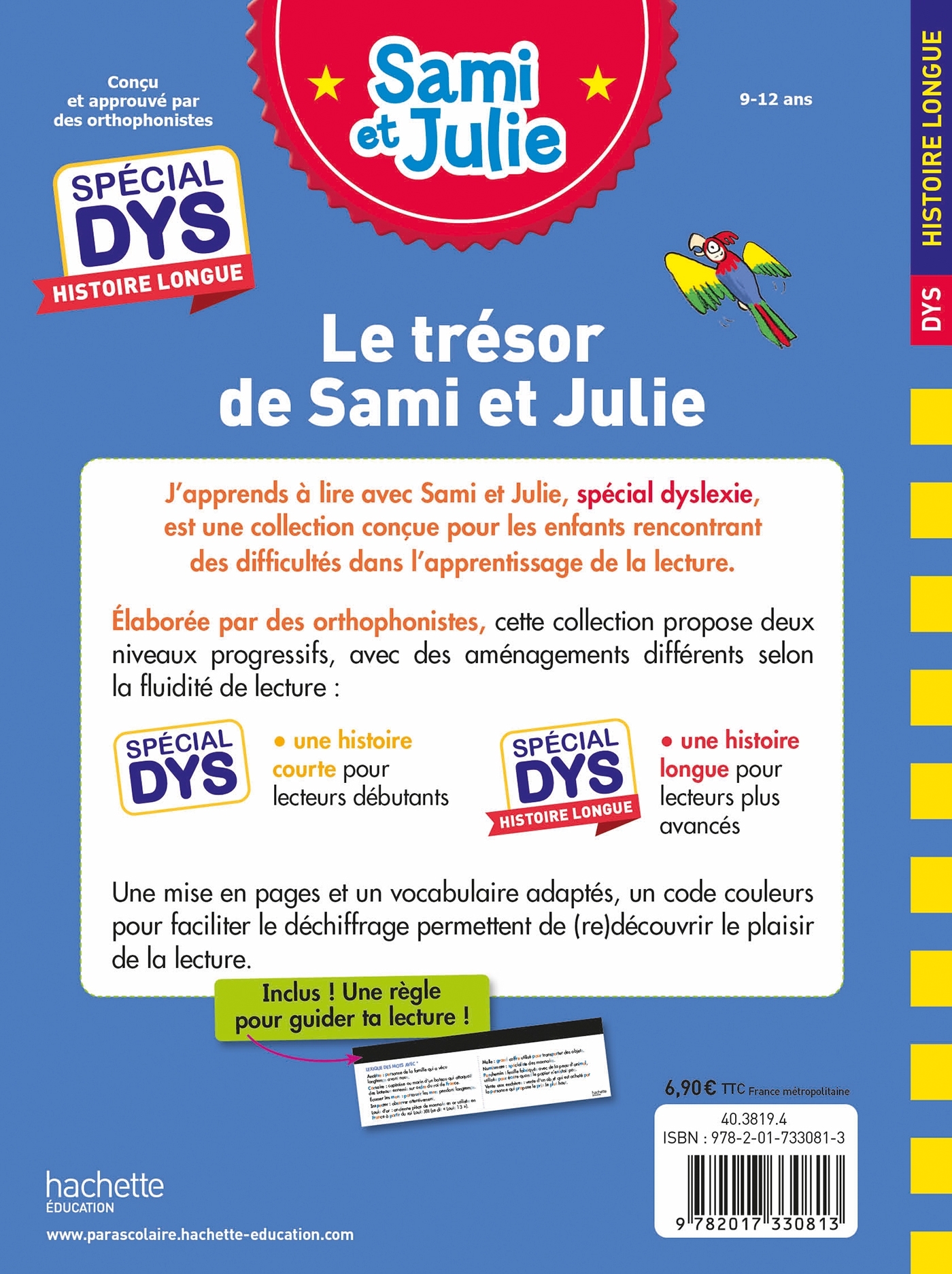 Sami et Julie - Spécial DYS Histoire longue - Le trésor de Sami et Julie - Audrey Fourches, Emmanuelle Massonaud - HACHETTE EDUC